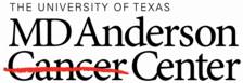 University of Texas M. D. Anderson Cancer Center